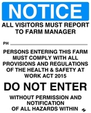 Visitors Must Report To Farm Manager Sign