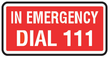 In Emergency Dial 111 label
